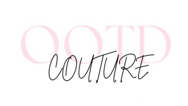 OOTD Couture